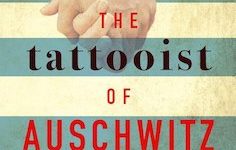 The Tattooist of Auschwitz - Book Review